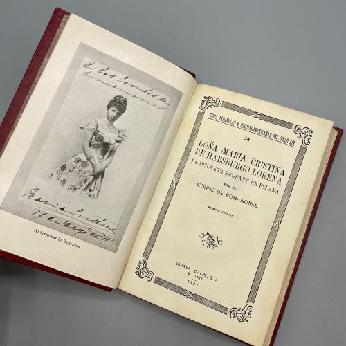 DOÑA MARÍA CRISTINA DE HABSBURGO LORENA. LA DISCRETA REGENTE DE ESPAÑA. CONDE DE ROMANONES. 1933