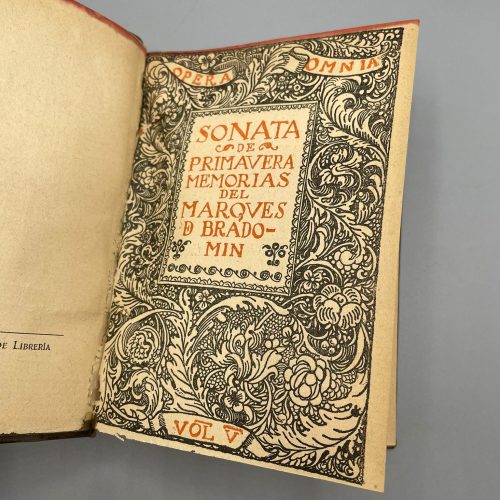 SONATA DE PRIMAVERA. MEMORIAS DEL MARQUES DE BRADOMÍN. RAMÓN DEL VALLE-INCLÁN. OPERA OMNIA. 1917