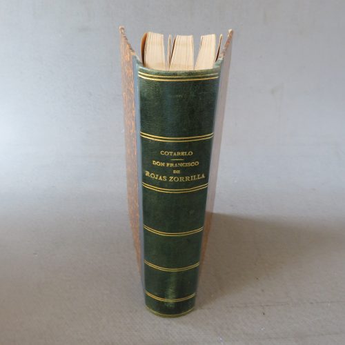 DON FRANCISCO DE ROJAS ZORRILLA. EMILIO COTARELO Y MORI. MADRID. 1911