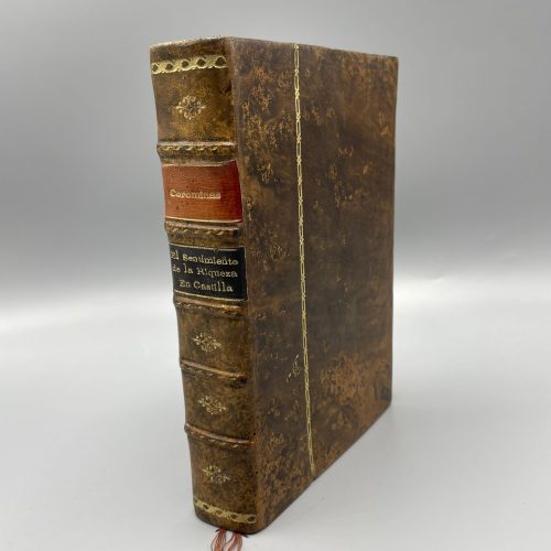 EL SENTIMIENTO DE LA RIQUEZA EN CASTILLA. PEDRO COROMINAS. 1917. MADRID