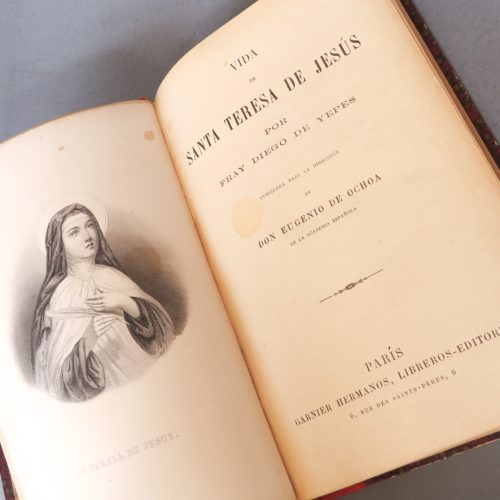 VIDA DE SANTA TERESA DE JESÚS. FRAY DIEGO YEPES. PARÍS, GARNIER HERMANOS, LIBREROS-EDITORES